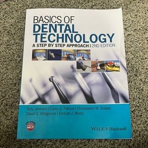 Basics of dental technology 2nd edition